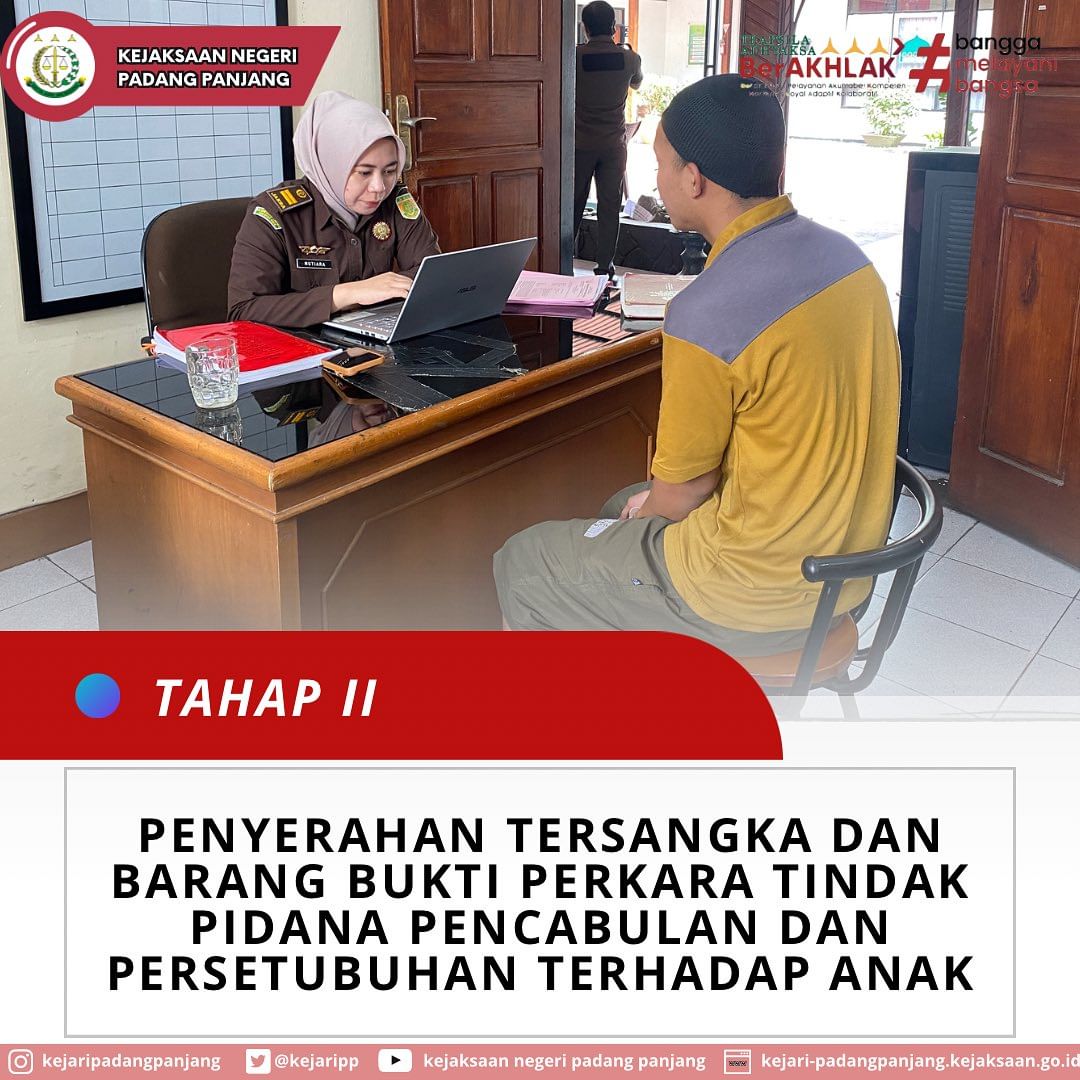 Tahap II penerimaan tersangka dan barang bukti Dengan perkara Tindak Pidana Pencabulan dan Persetubuhan Terhadap Anak