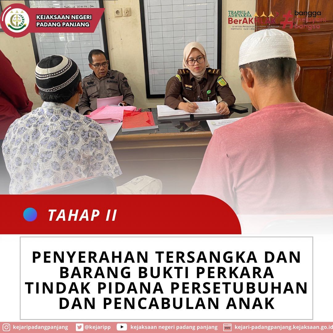 Tahap II penerimaan tersangka dan barang bukti perkara Tindak Pidana Pencabulan dan Persetubuhan Terhadap Anak