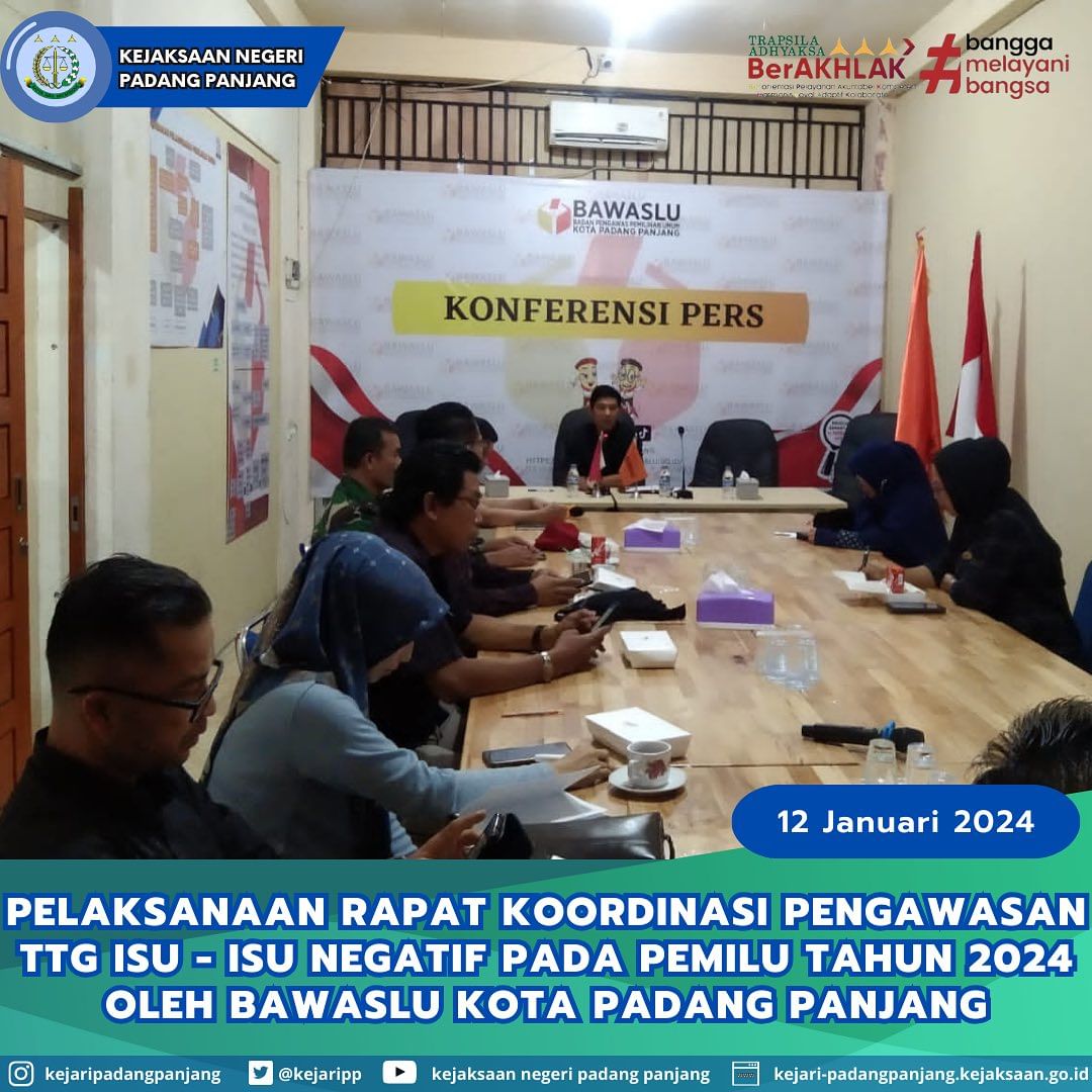 Rapat Koordinasi Pengawasan tentang Isu – Isu Negatif pada Pemilu tahun 2024 oleh Bawaslu Kota Padang Panjang