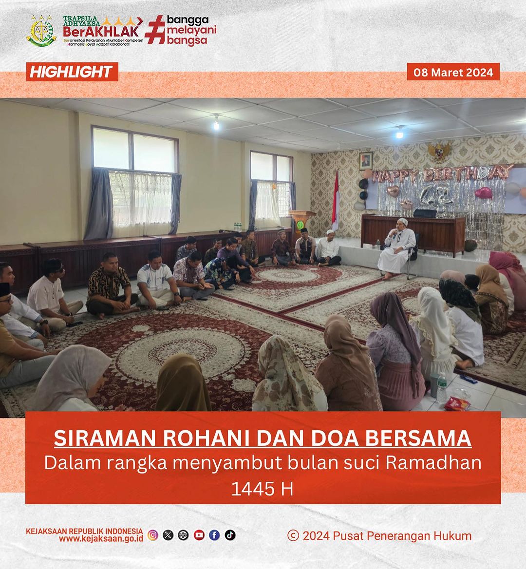 Siraman Rohani dan Doa Bersama dalam rangka menyambut bulan suci Ramadhan 1445 H