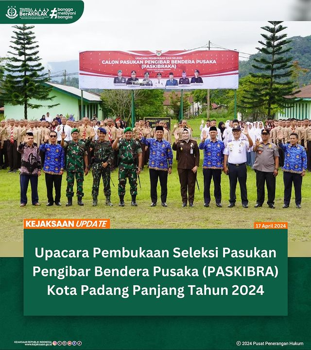 Upacara seleksi Pasukan Pengibar Bendera Pusaka (PASKIBRAKA) Kota Padang Panjang